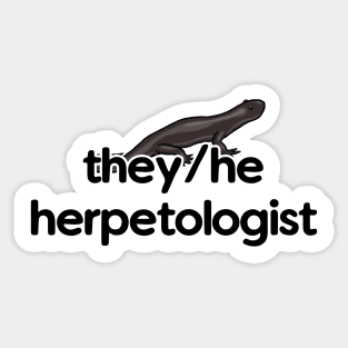 They/He Herpetologist - Salamander Design Sticker